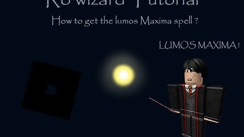 How to get the Lumos Maxima spell In Roblox Ro Wizard