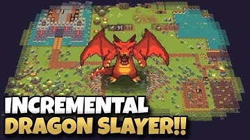 A Short But Sweet Incremental Game About Slaying a Massive Dragon!