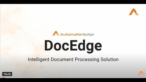 DocEdge - Intelligent Document Processing with OCR, RPA and AI