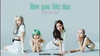 how you like that but its tokyo drift