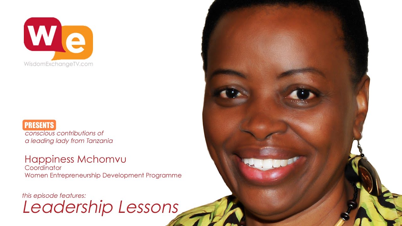 Happniess Mchomvu with Suzanne F Stevens on Wisdom Exchange TV: Leadership Lessons