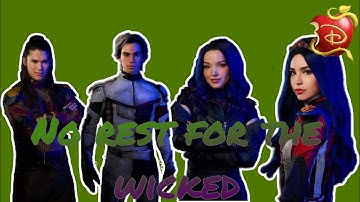 No rest for the wicked - Descendants (fanmade) MV