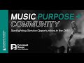 Washington D.C, Chapter: Music, Purpose &amp; Community Series: Service Opportunities In The DMV