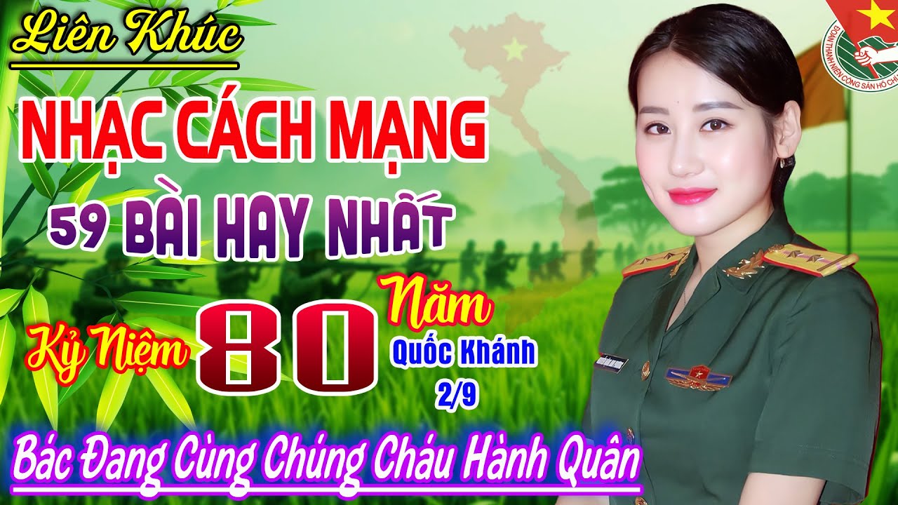 MỞ LOA HẾT CỠ - 59 Bài NHẠC ĐỎ CÁCH MẠNG Sôi Động Bốc Lửa➤Lk Nhạc Cách Mạng Bass Căng Cực Bốc Lửa