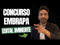 Concurso EMBRAPA: edital até 29/11!
