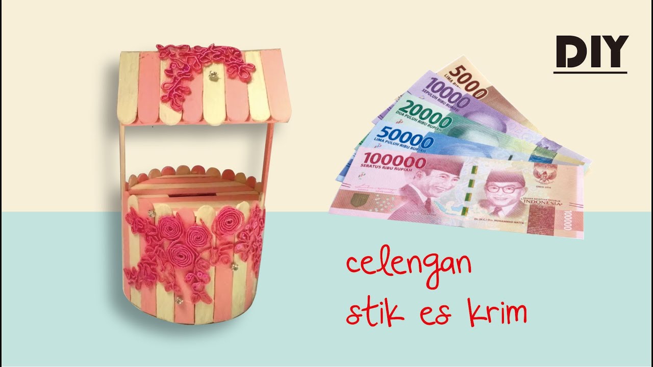 Membuat Celengan Cantik dari Stik Eskrim - MUDAH DAN SEDERHANA
