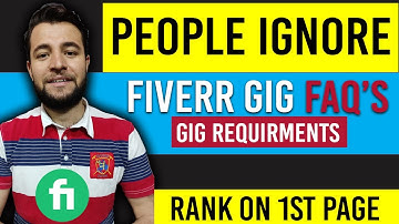 Your Gig on First First - how to optimize fiverr FAQ question to rank fiverr gig on first page 2022