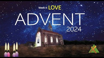 Advent 2024 Week 4 Intro  length  (1.53)