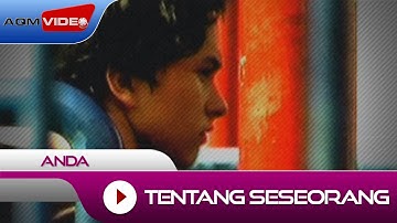 Anda Perdana - Tentang Seseorang (OST. Ada Apa Dengan Cinta) | Official 4K Remastered Video