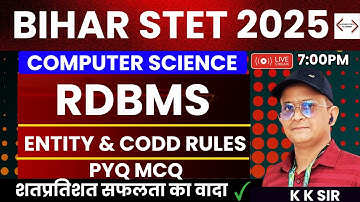 📢BPSC  STET  Computer Science | 2025 | |Paper :-2| RDBS Entity   | MCQ  | Class :-14