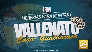 LIBRERÍAS PARA KONTAKT - (Vallenato CAJA Y GUACHARACA ) Archivos NKI + Secuencias Midi + RX2