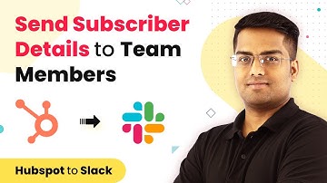 HubSpot Slack Integration - Send Subscriber Details to Team Members