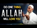 1 easy way to earn allahs love