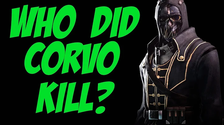 In The Mind of: Corvo Attano