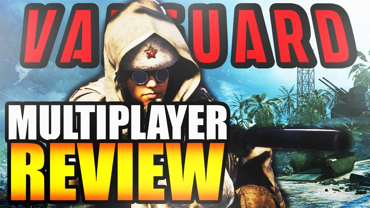 CALL OF DUTY VANGUARD MULTIPLAYER REVIEW