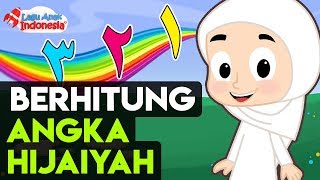 Lagu Anak Islami - Berhitung Angka Arab – Lagu Anak Indonesia - Nursery Rhymes - الأرقام العربية