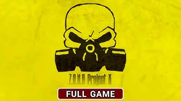 Z.O.N.A PROJECT X - Gameplay FULL GAME (Android)