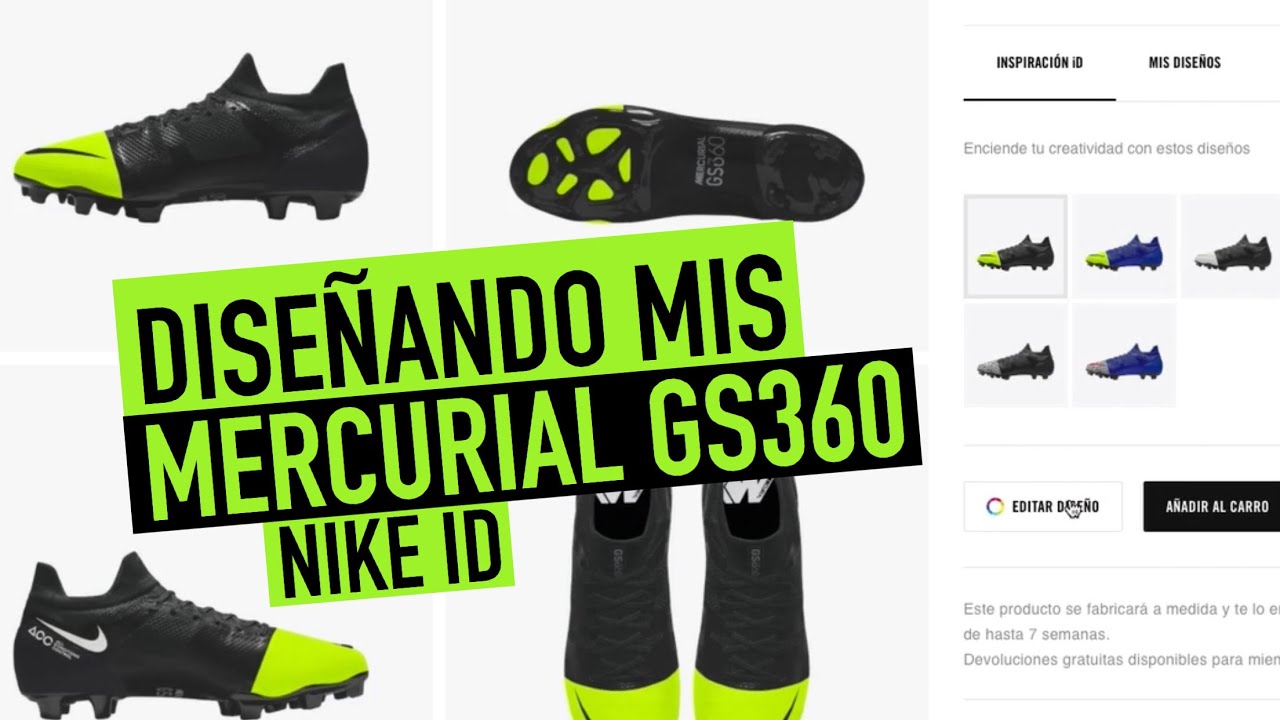 NIKE MERCURIAL GS360 | DISEÑÉ LOS MÍOS CON NIKE ID 🔥 - YouTube