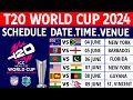 Icc t20 world cup 2024 schedule all teams venues date host nations  t20 world cup 2024 details