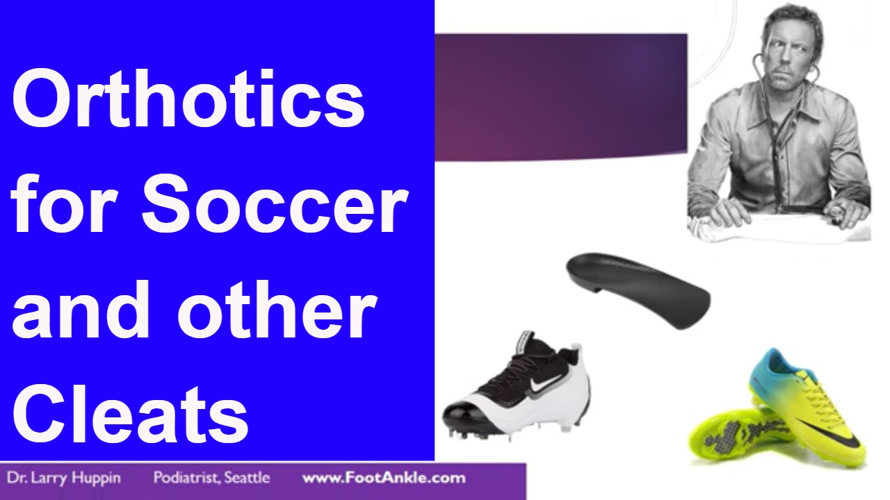 best soccer cleats for orthotics