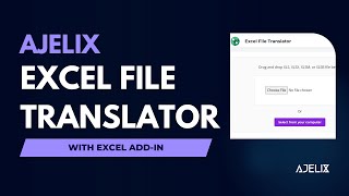 How to Automatically Translate Excel Files - Ajelix