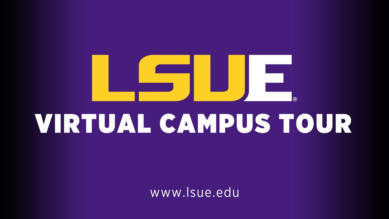 lsu campus virtual tour