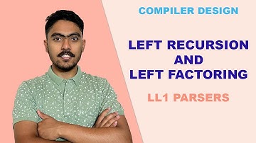 Left Recursion | Top Down Parser - Solved Example | Compiler Design