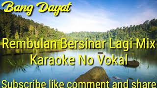 Rembulan bersinar lagi mix karaoke KN7000