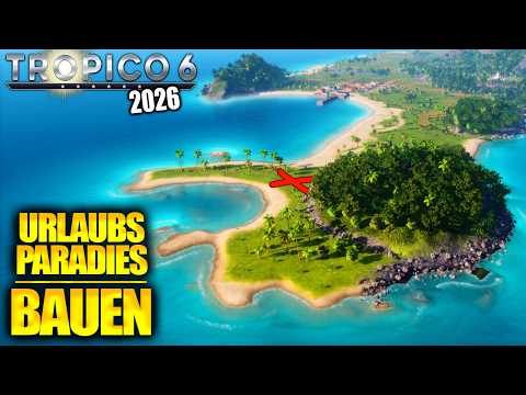 Ich baue erneut eine Stadt im Paradies | Tropico 6 (2026)