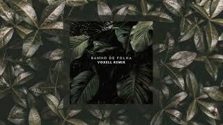Luedji Luna Banho de folha Voxell Remix