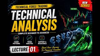Technical Forex Trading Course | Lecture 01 | Complete Beginner Guide in Urdu