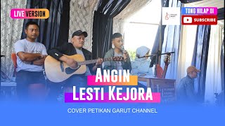 Angin  Lesti Kejora  Cover Petikan Garut Channel   Sesion