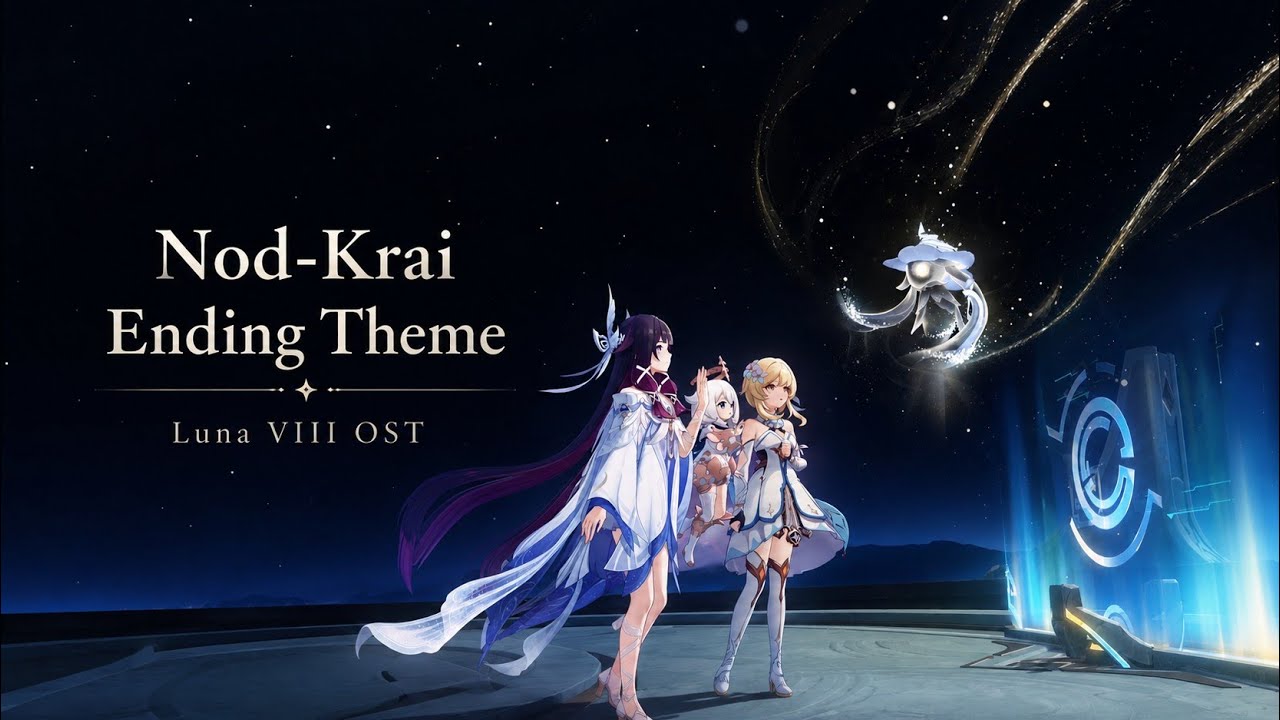 Nod-Krai Ending Theme - Genshin Impact 6.7 