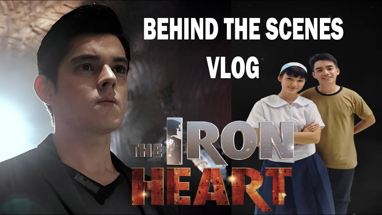The Iron Heart New Primetime Teleserye of AbsCbn behind the scene Vlog