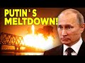 Putin’s Meltdown After Ukraine Destroys Crimea Bridge!