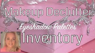 Makeup Inventory and Declutter Eyeshadow Palettes Mature Beauty and Lifestyles screenshot 4