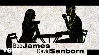 Video thumbnail of "Bob James, David Sanborn - More Than Friends (audio)"