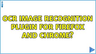OCR Image recognition plugin for firefox and chrome?