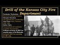 1899/1900 - Drill of the Kansas City Fire Department - Warwick Trading Company