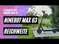 🛴 Ninebot MAX G3 D  🏆 Reichweitentest (48V; 12,75Ah; 500W)