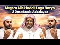 Magaca Alle Haddii Lagu Baryo U Ducadaada Aqbalayaa Sh Garad Mukhtar