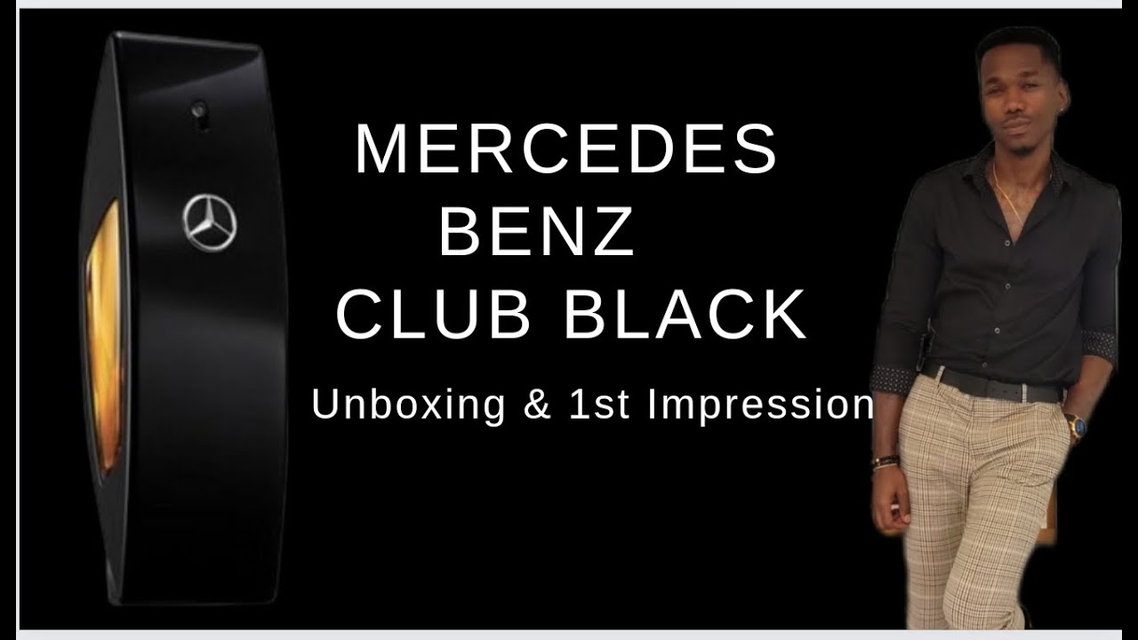 Mercedes Benz Club Black  Unboxing & First Impressions #mercedes  #clubblack 