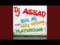 Playground feat big ali  willy william radio edit