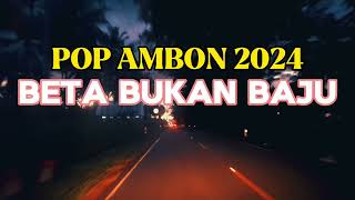 BETA BUKAN BAJU - mitha talahatu ( lagu ambon terbaru 2024 )