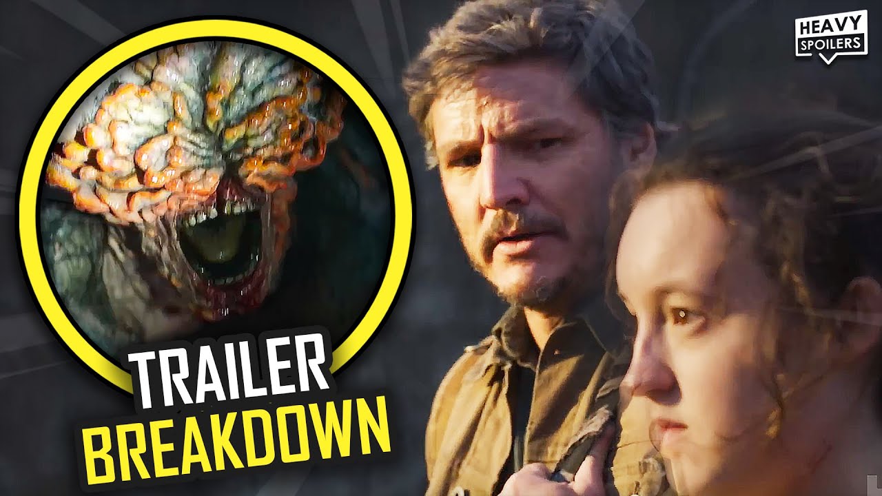 'The Last of Us' Trailer Breakdown: Save Who You Can Save