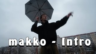 makko - intro (sped up/nightcore)