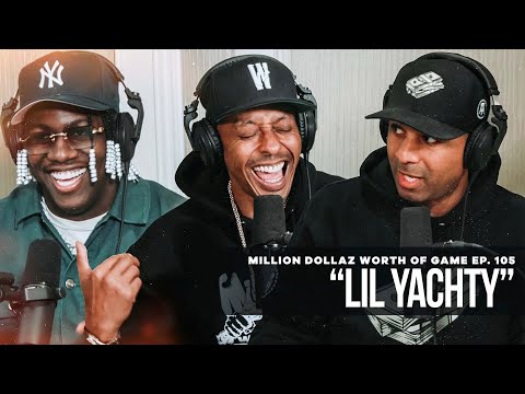 Lil Yachty: Million Dollaz Worth of Game Episode 105