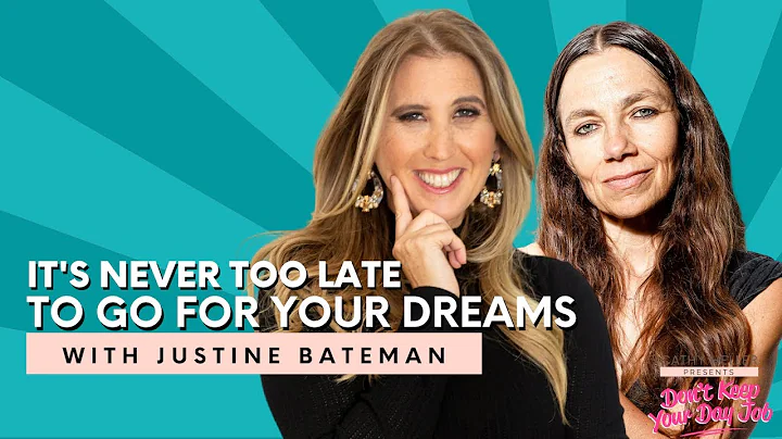 Justine Bateman on Why It's Never Too Late to Go F...