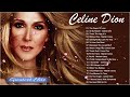 Celine Dion Songs ღ Best Of Celine dion Greatest Hits Full Album 2023 ღ Celine Dion Full Album 2023
