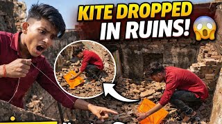 My Friend Made A Huge Mistake... Kite Fell Into The Abandoned Ruins! 😱